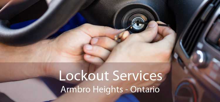 Lockout Services Armbro Heights - Ontario