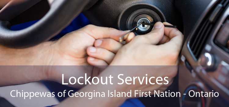Lockout Services Chippewas of Georgina Island First Nation - Ontario