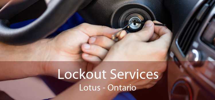 Lockout Services Lotus - Ontario