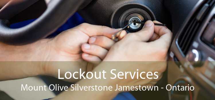 Lockout Services Mount Olive Silverstone Jamestown - Ontario
