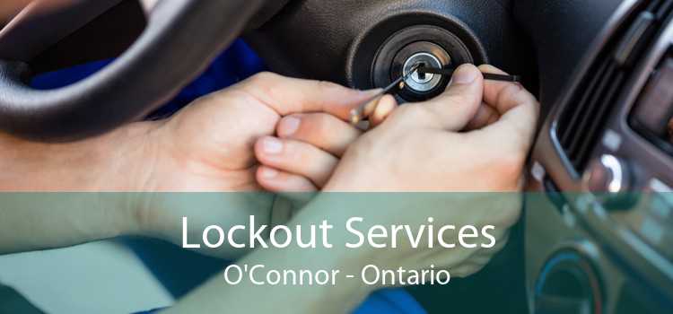 Lockout Services O'Connor - Ontario