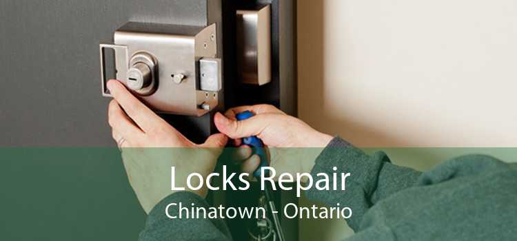 Locks Repair Chinatown - Ontario