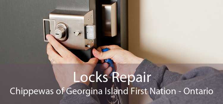 Locks Repair Chippewas of Georgina Island First Nation - Ontario