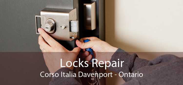 Locks Repair Corso Italia Davenport - Ontario
