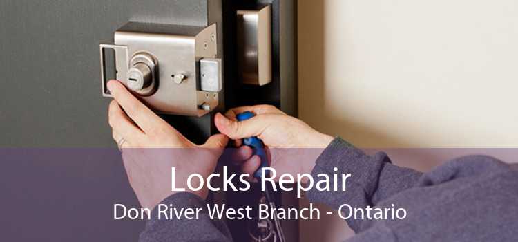 Locks Repair Don River West Branch - Ontario