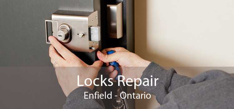 Locks Repair Enfield - Ontario