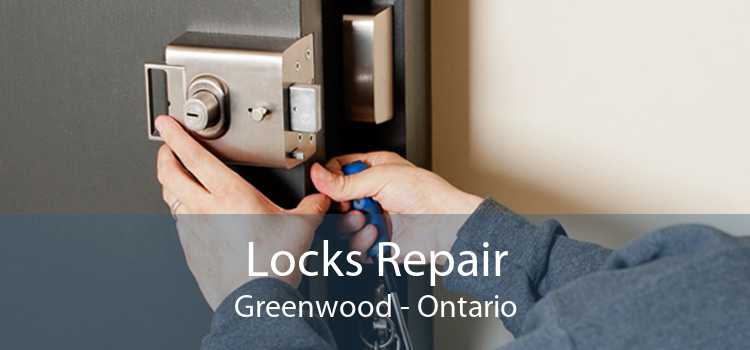 Locks Repair Greenwood - Ontario