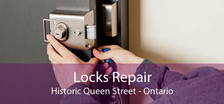 Locks Repair Historic Queen Street - Ontario