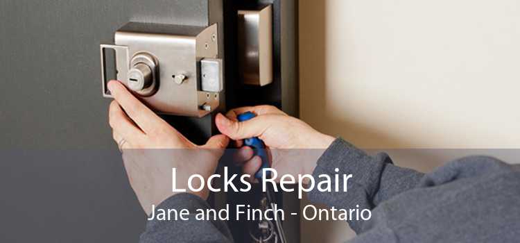 Locks Repair Jane and Finch - Ontario