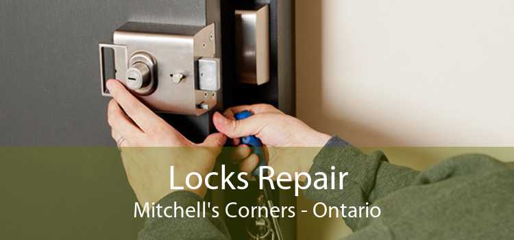 Locks Repair Mitchell's Corners - Ontario