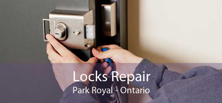 Locks Repair Park Royal - Ontario