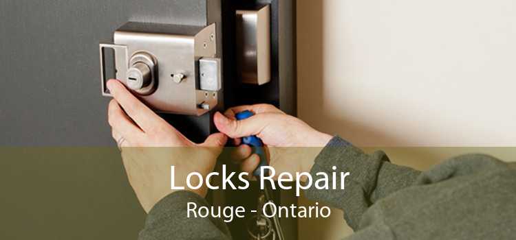 Locks Repair Rouge - Ontario