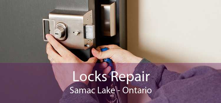 Locks Repair Samac Lake - Ontario