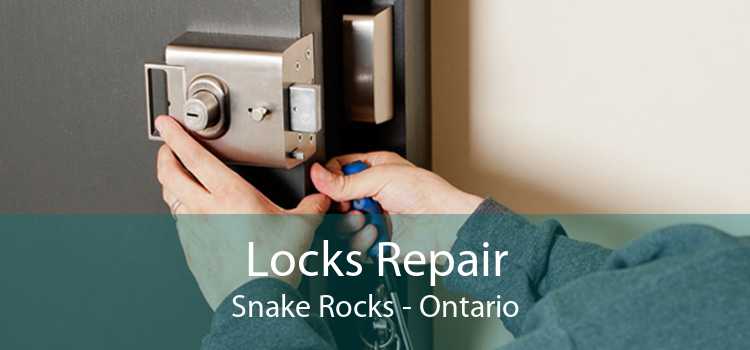 Locks Repair Snake Rocks - Ontario