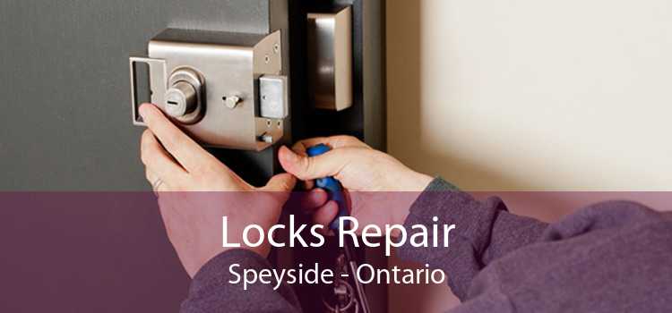 Locks Repair Speyside - Ontario