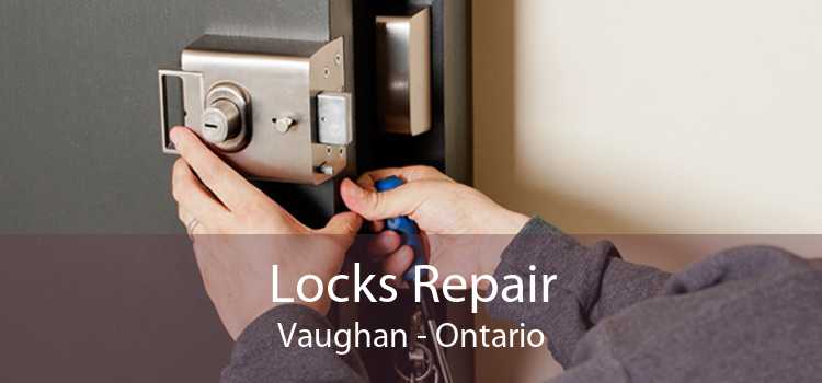 Locks Repair Vaughan - Ontario