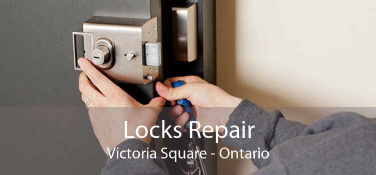 Locks Repair Victoria Square - Ontario