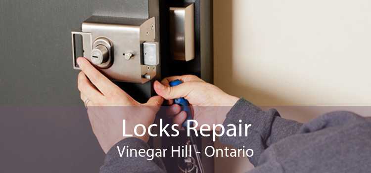 Locks Repair Vinegar Hill - Ontario