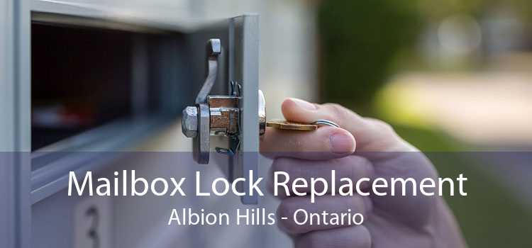Mailbox Lock Replacement Albion Hills - Ontario