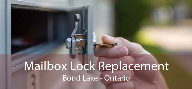 Mailbox Lock Replacement Bond Lake - Ontario