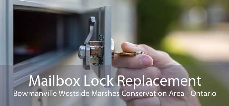Mailbox Lock Replacement Bowmanville Westside Marshes Conservation Area - Ontario