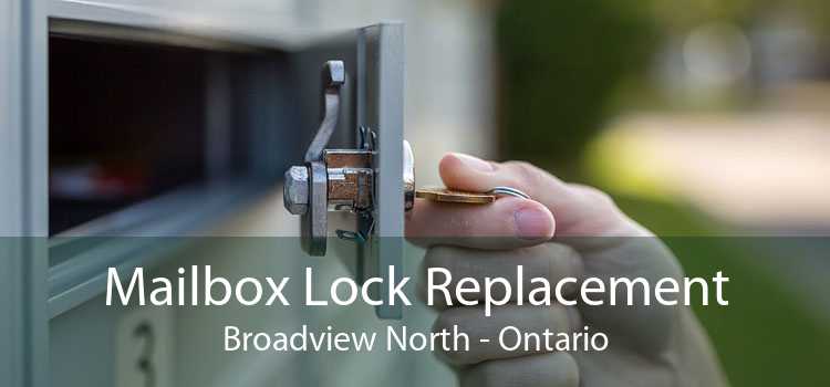Mailbox Lock Replacement Broadview North - Ontario