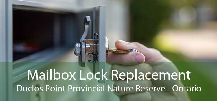 Mailbox Lock Replacement Duclos Point Provincial Nature Reserve - Ontario