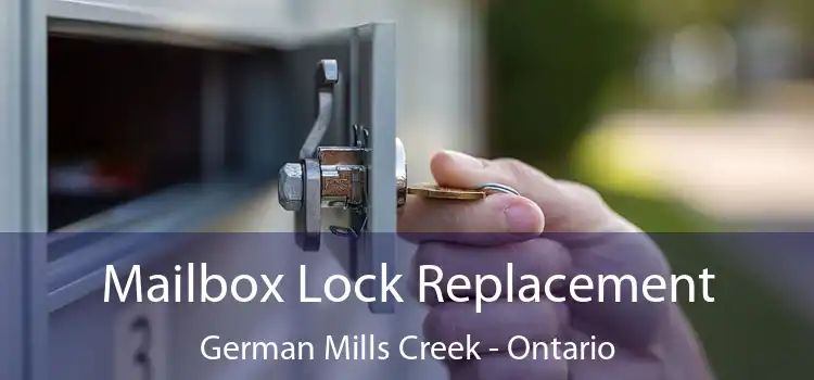 Mailbox Lock Replacement German Mills Creek - Ontario