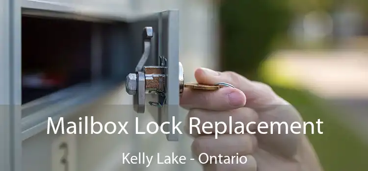 Mailbox Lock Replacement Kelly Lake - Ontario