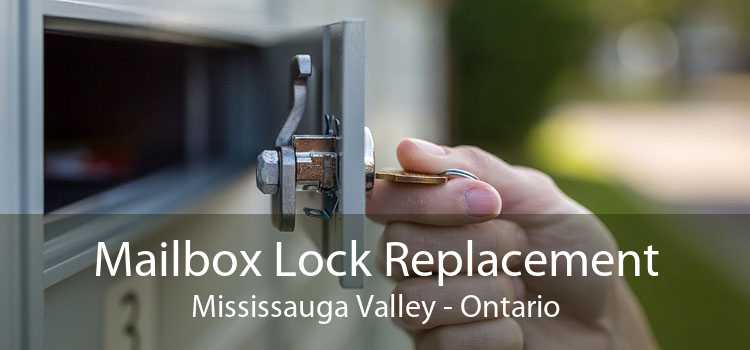 Mailbox Lock Replacement Mississauga Valley - Ontario