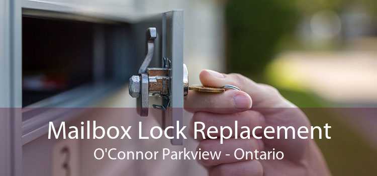 Mailbox Lock Replacement O'Connor Parkview - Ontario