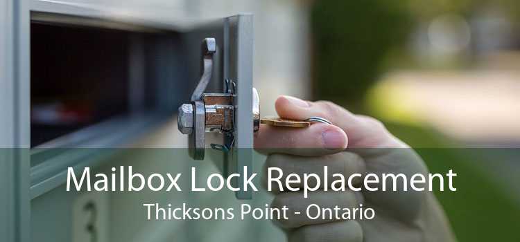 Mailbox Lock Replacement Thicksons Point - Ontario