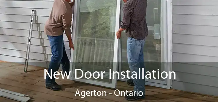 New Door Installation Agerton - Ontario