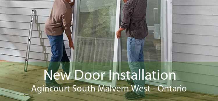 New Door Installation Agincourt South Malvern West - Ontario