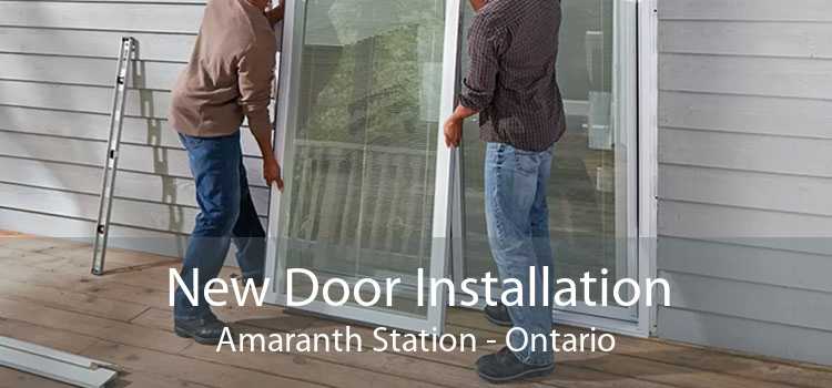 New Door Installation Amaranth Station - Ontario