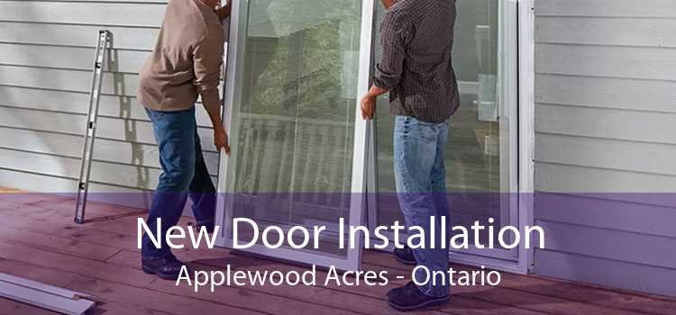 New Door Installation Applewood Acres - Ontario