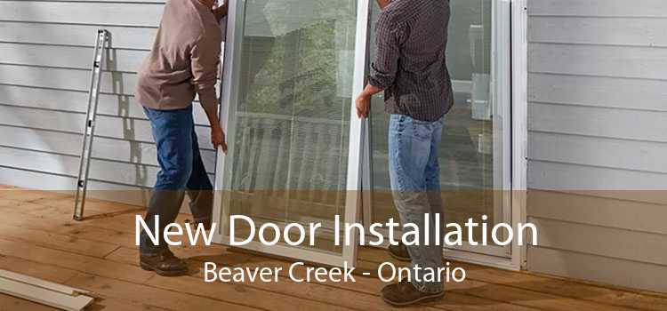 New Door Installation Beaver Creek - Ontario