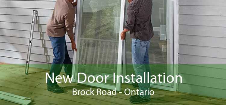 New Door Installation Brock Road - Ontario
