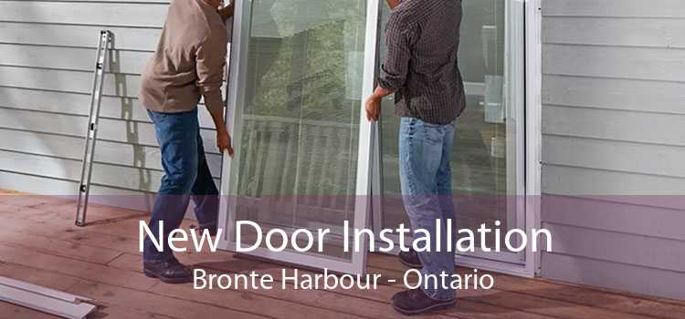 New Door Installation Bronte Harbour - Ontario