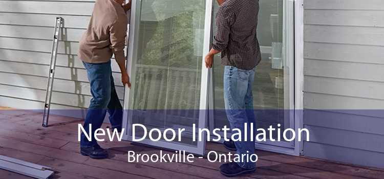 New Door Installation Brookville - Ontario