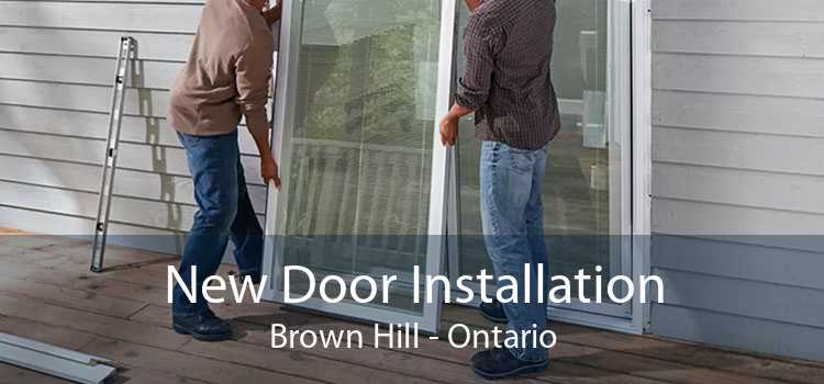 New Door Installation Brown Hill - Ontario