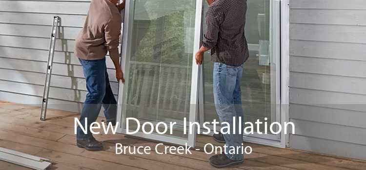 New Door Installation Bruce Creek - Ontario