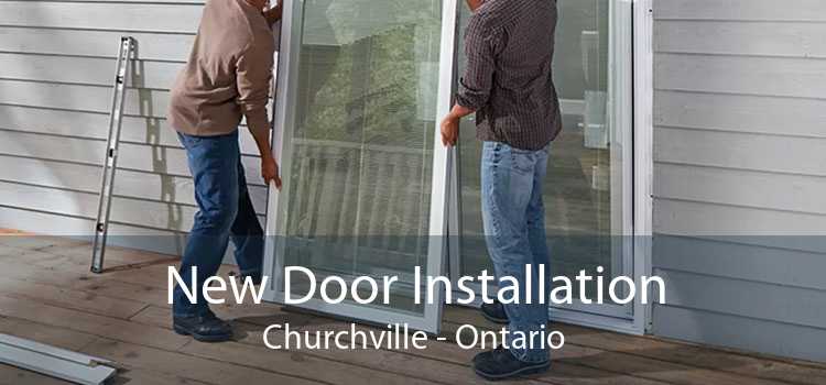 New Door Installation Churchville - Ontario