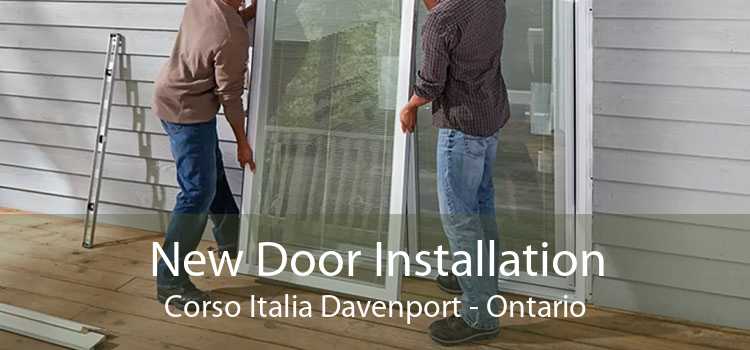 New Door Installation Corso Italia Davenport - Ontario