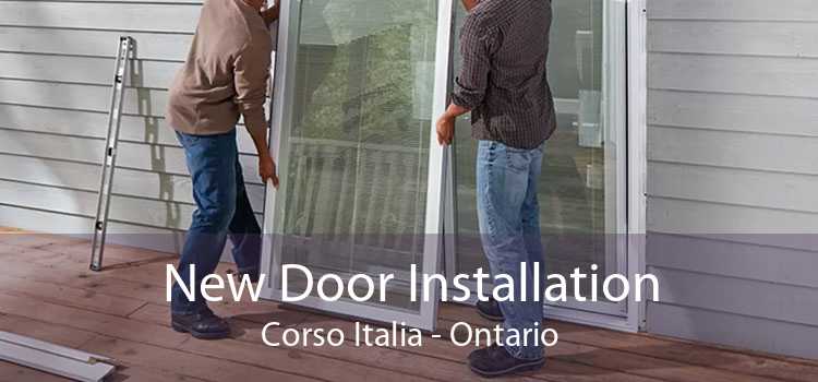 New Door Installation Corso Italia - Ontario
