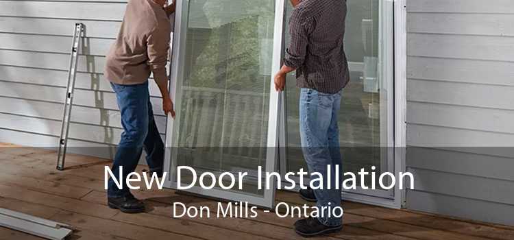 New Door Installation Don Mills - Ontario