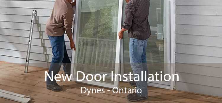 New Door Installation Dynes - Ontario