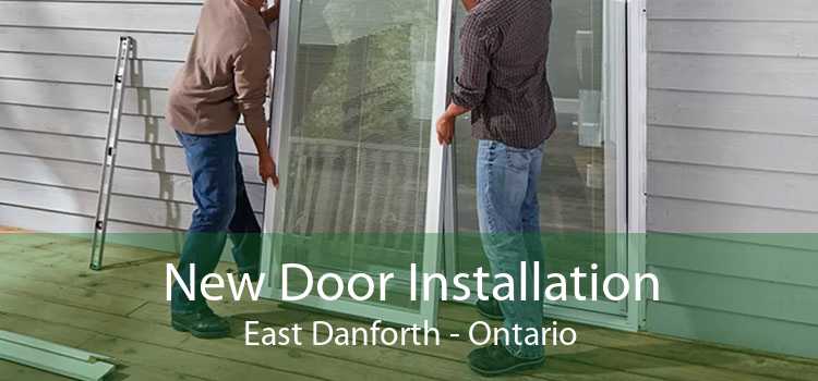 New Door Installation East Danforth - Ontario