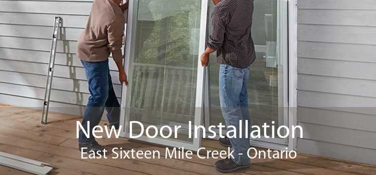New Door Installation East Sixteen Mile Creek - Ontario