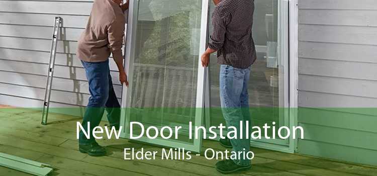 New Door Installation Elder Mills - Ontario